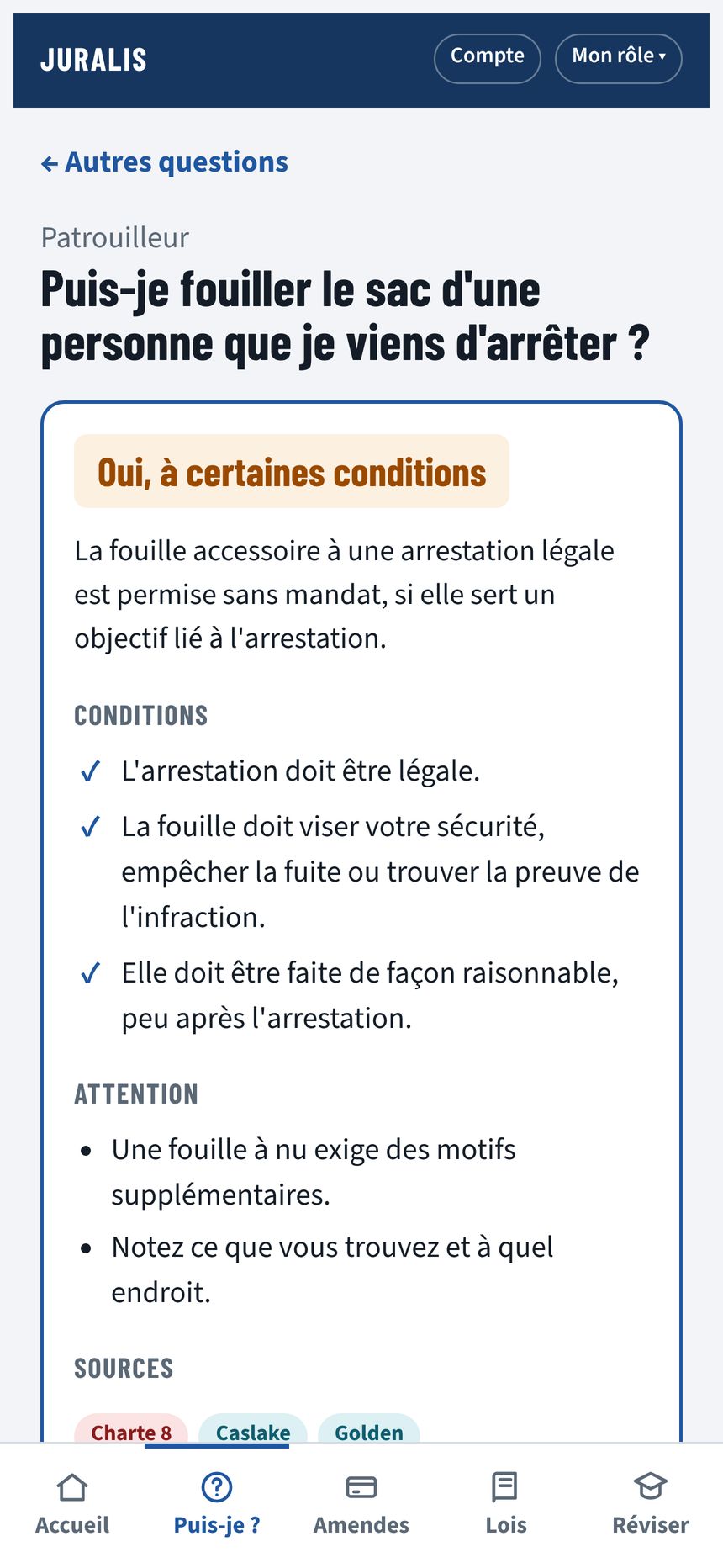 Réponse « Oui, à certaines conditions » à la question sur la fouille d'un sac après une arrestation
